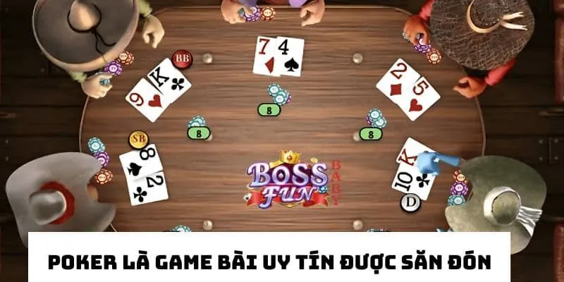 Poker Livestream là game bài trực tuyến được săn đón nồng nhiệt